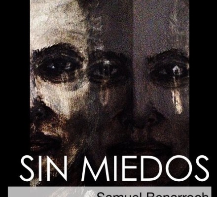 Sin miedos Samuel Benarroch